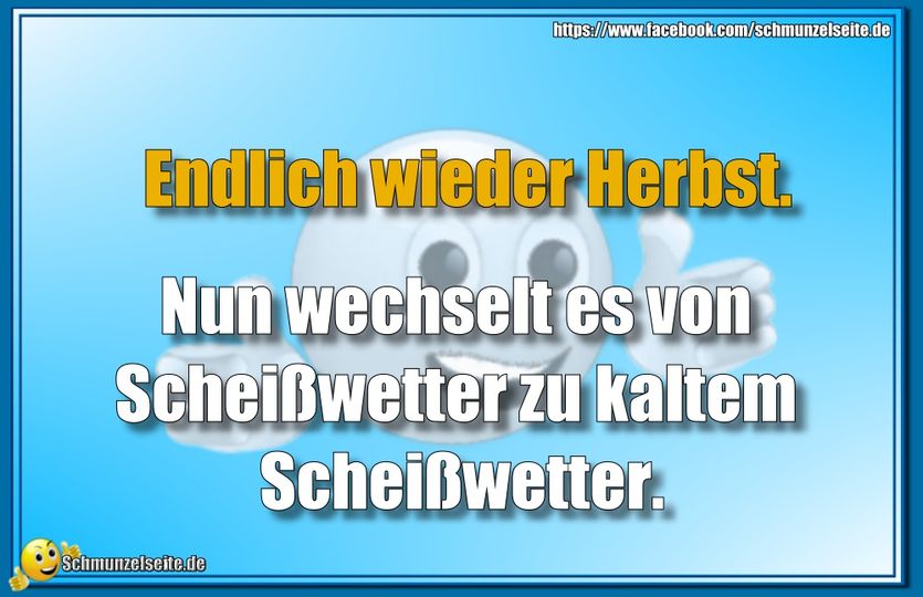 Endlich wieder Herbst.