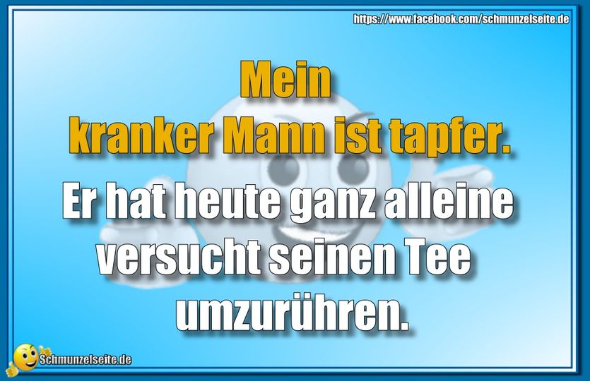 Mein kranker Mann
