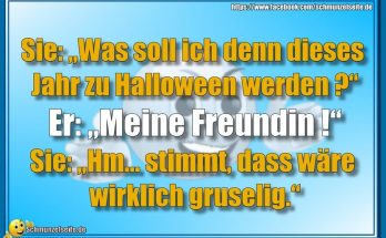 Meine Freundin und Halloween