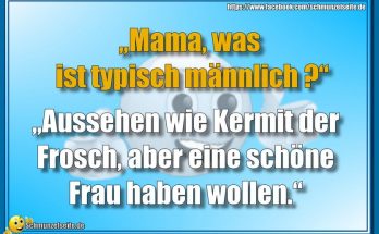Typisch männlich