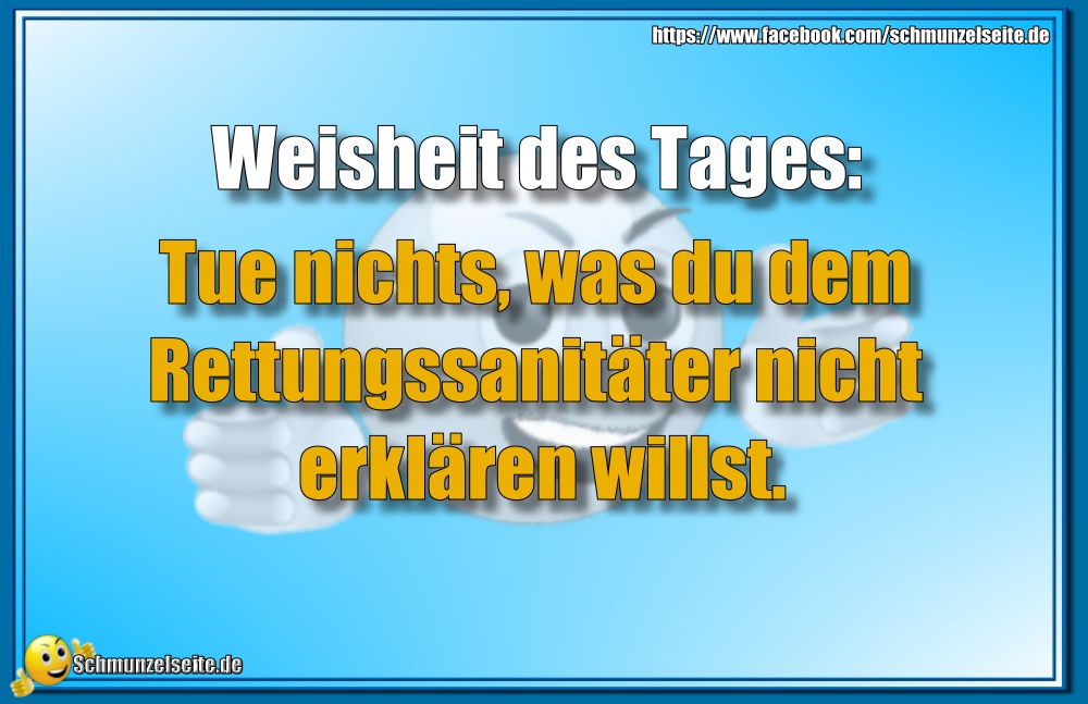 Weisheit des Tages