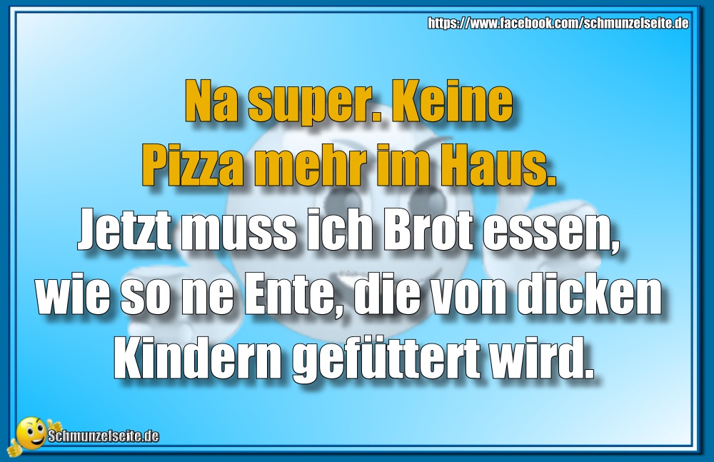 Keine Pizza
