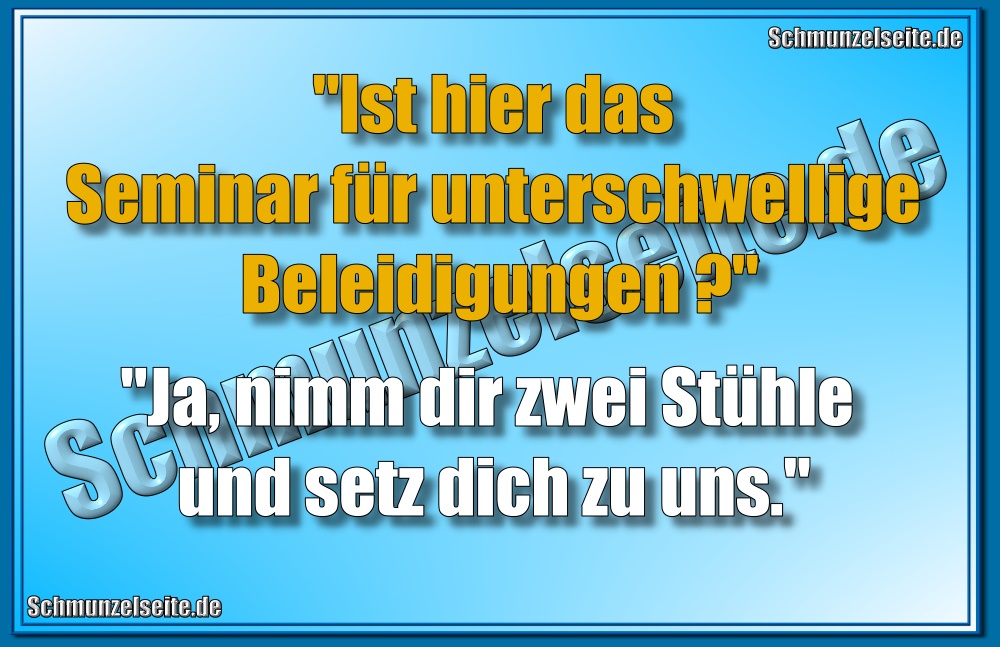 Beleidigungen