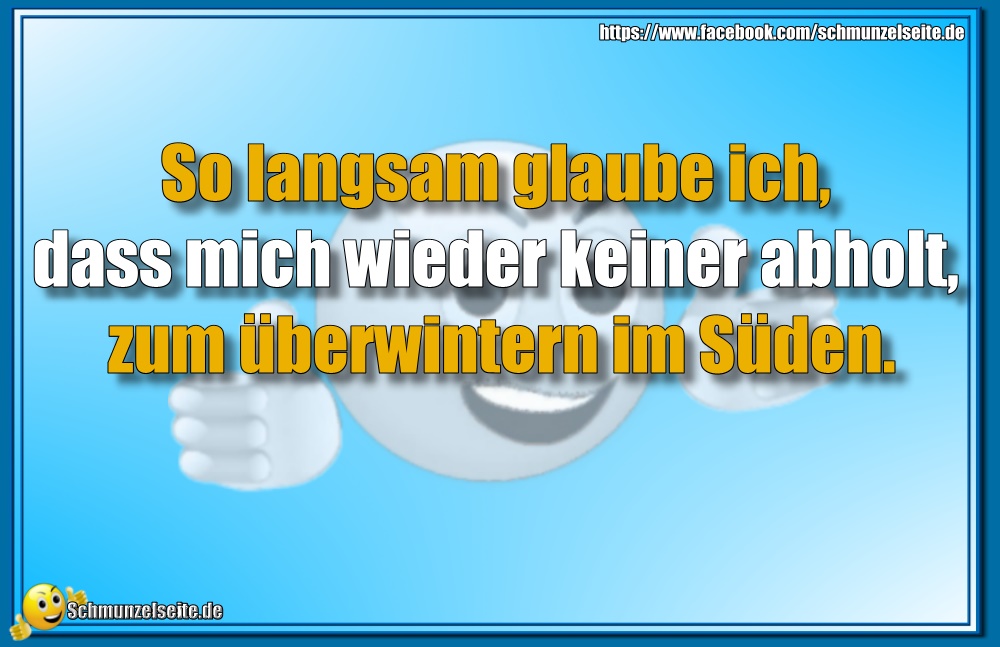 Überwintern im Süden