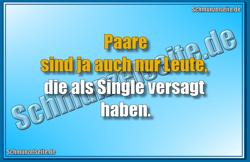 Als Single versagt