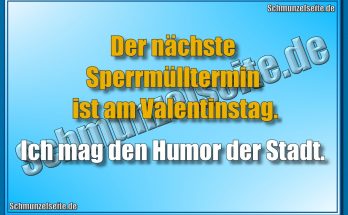 Sperrmüll Valentinstag
