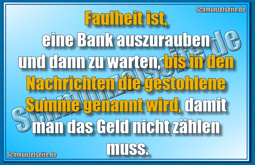 Faulheit