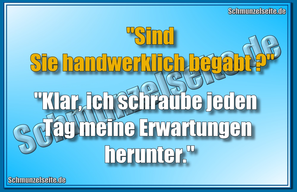 Handwerklich begabt