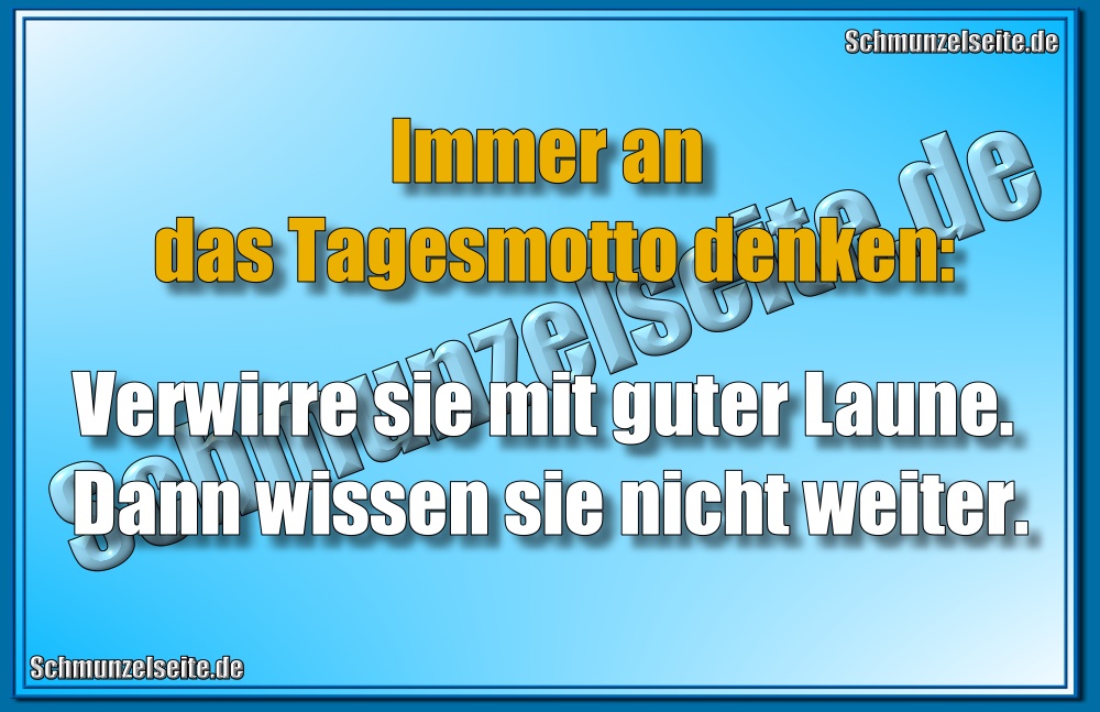 Tagesmotto
