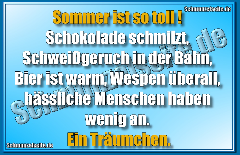 Sommer ist toll!