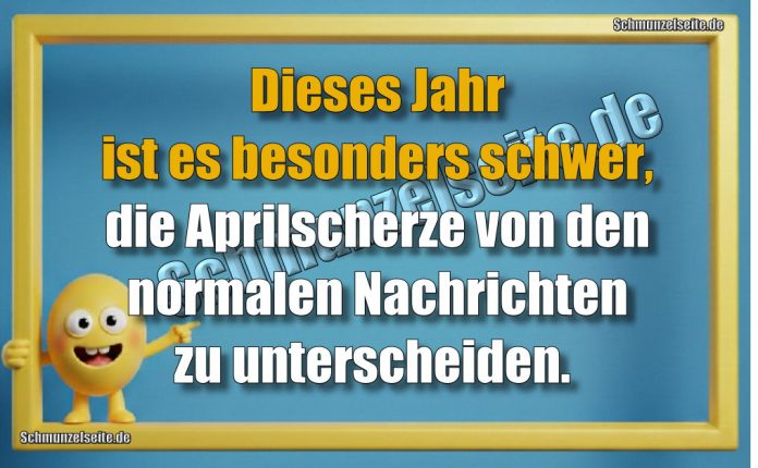 Dieses Jahr ist es besonders schwer, die Aprilscherze von den normalen Nachrichten zu unterscheiden.
