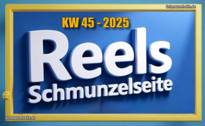 Schmunzelseite Reel 5 geht heute an den Start. Viel Spaß beim schmunzeln.