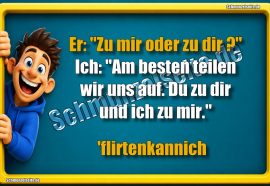 Flirten kann ich