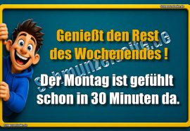 Genießt den Rest