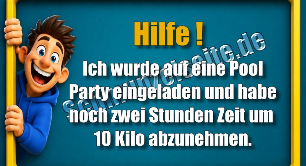 Hilfe! Ich wurde auf eine Pool Party eingeladen und habe noch zwei Stunden Zeit um 10 Kilo abzunehmen.