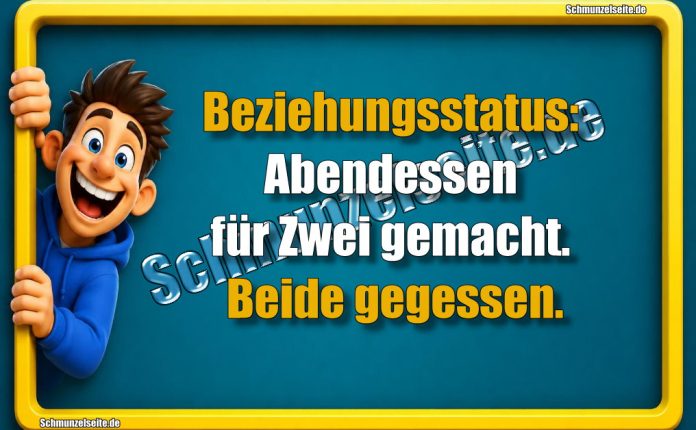 Beziehungsstatus: Abendessen für Zwei gemacht. Beide gegessen.